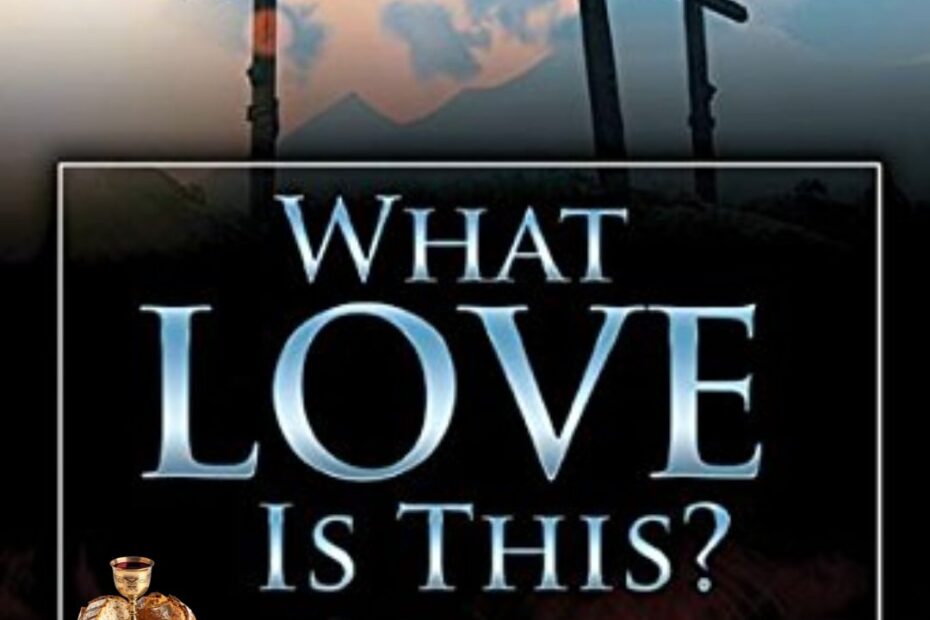 What Love is This cantata cover